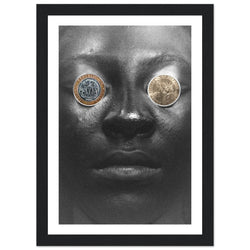 03-Things we do for money-Premium Framed Poster-1111-Augmented Reality Wall Art-Premium Quality